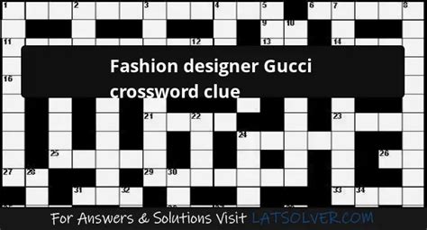 Dope and gucci e.g. crossword clue 